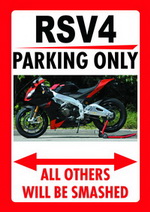 RSV4 PARKING ONLY